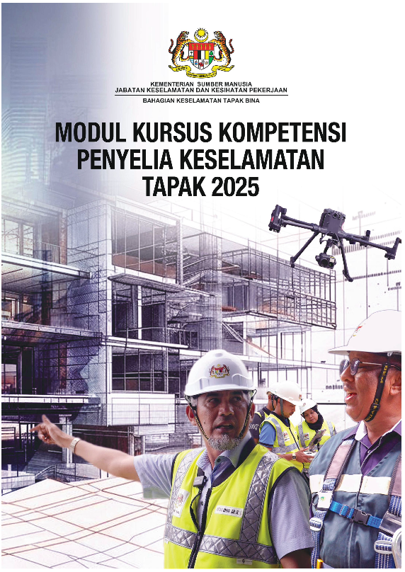 Modul Kursus Kompetensi Penyelia Keselamatan Tapak 2025